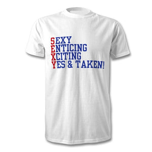 Yes And Taken! T-Shirt Set For Couples