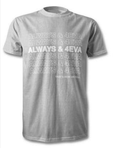 Always And 4Eva T-Shirt Set For Couples